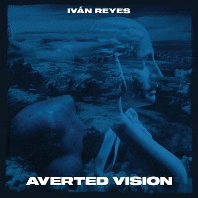 Ivan Reyes Averted Vision