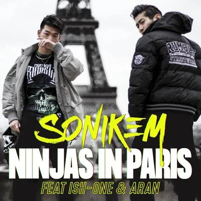 Sonikem Ninjas In Paris