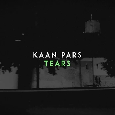 Kaan Pars Tears