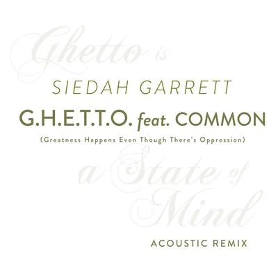 Siedah Garrett G.H.E.T.T.O. (Michael Fish Herring Acoustic Mix)