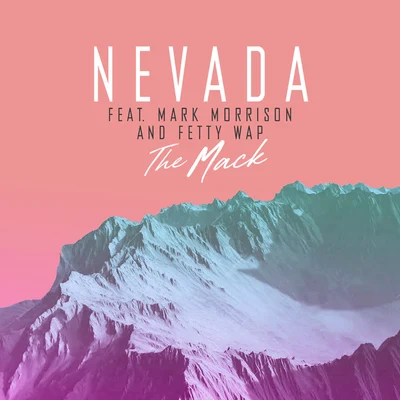 Nevada The Mack (Remixes)