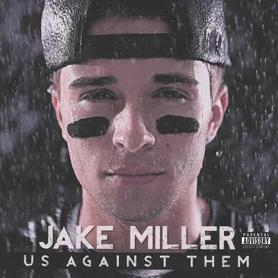 Jake Miller Us Against Them (Target Exclusive)