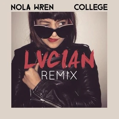 Lucian College (Lucian Remix)