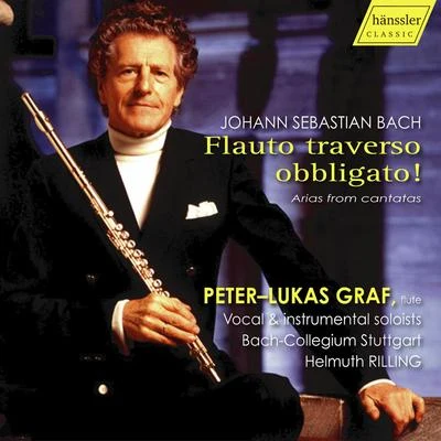 Peter-Lukas Graf J.S. Bach: Flauto traverso obbligato!