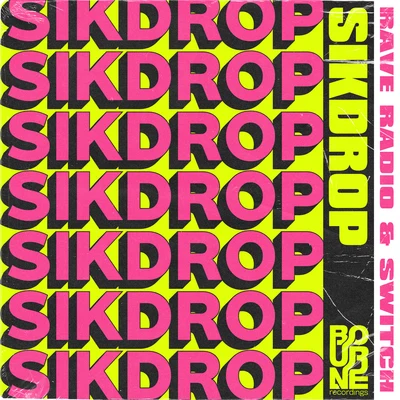 Switch/rave radio SIKDROP