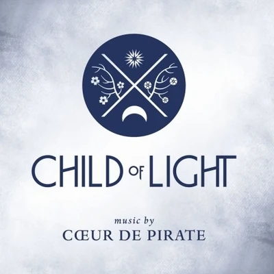 Coeur de pirate Child of Light