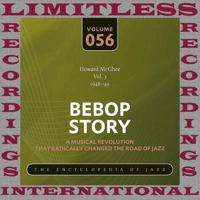 Howard McGhee Bebop Story, Vol. 3, 1948-49