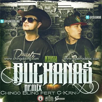 Chingo Bling kush Buchanans (remix) (feat. C-K按) - single