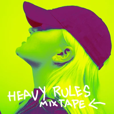 Alma Heavy Rules Mixtape