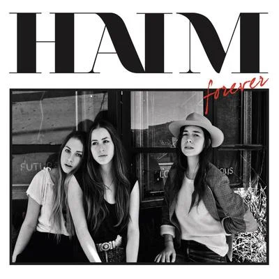 HAIM Forever (Remixes)