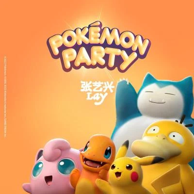 張藝興 (LAY) Pokémon Party (寶可夢派對)