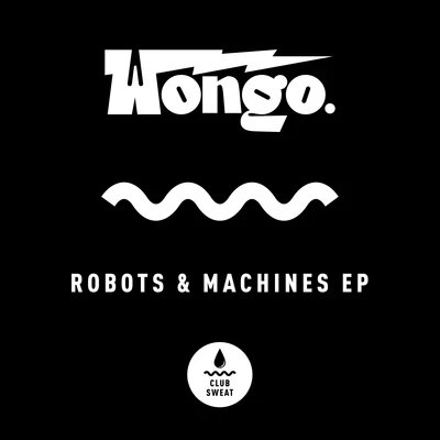 Wongo Robots & Machines