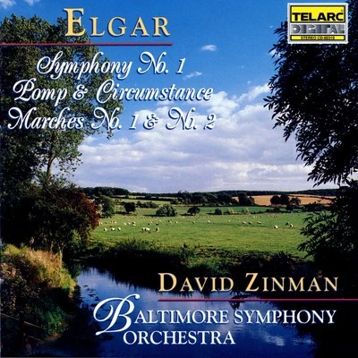 Baltimore Symphony Orchestra/David Zinman Elgar: Symphony No. 1 & Pomp And Circumstance Marches No.1 And No. 2