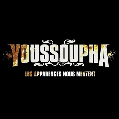 Youssoupha Les Apparences Nous Mentent