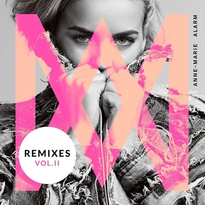 Anne-Marie Alarm (Remixes, Vol. II)