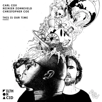 Carl Cox/Reinier Zonneveld/Christopher Coe This Is Our Time