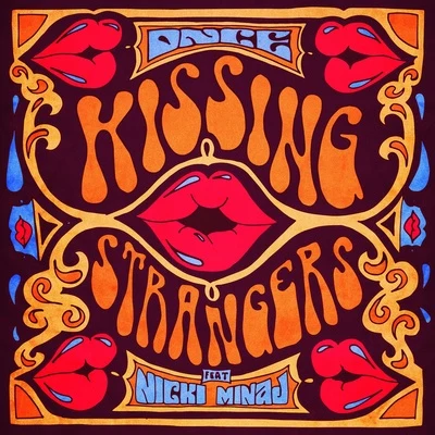 Nicki Minaj/DNCE Kissing Strangers