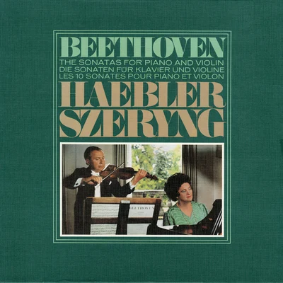 Ingrid Haebler/Henryk Szeryng Beethoven: Violin Sonatas Nos. 1-10