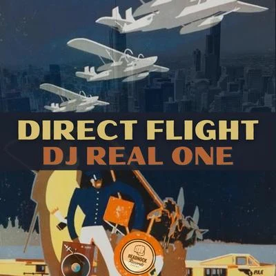 DJ Real One Direct Flight