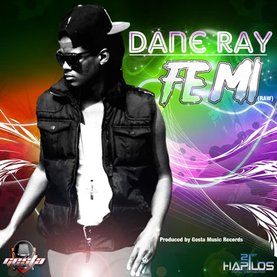 Dane Ray Fe Mi - Single