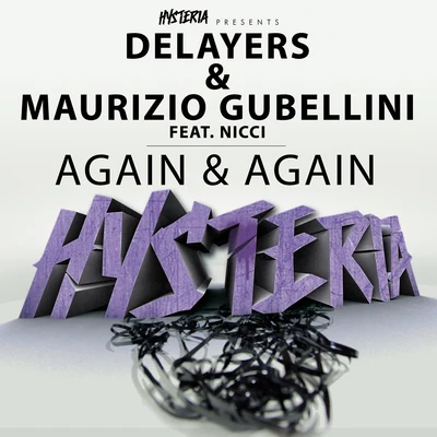 Delayers/Maurizio Gubellini Again & Again (feat. Nicci)