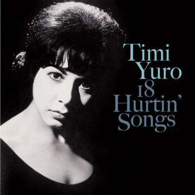 Timi Yuro 18 Hurtin Songs