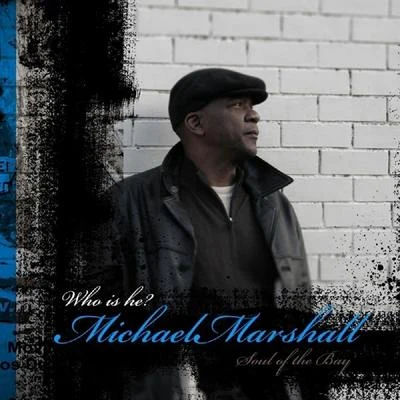 Michael Marshall Soul Of The Bay