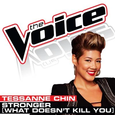 Tessanne Chin Stronger (What Doesnt Kill You) [The Voice Performance]