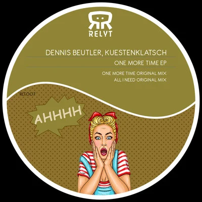 Dennis Beutler/Kuestenklatsch One more time Ep