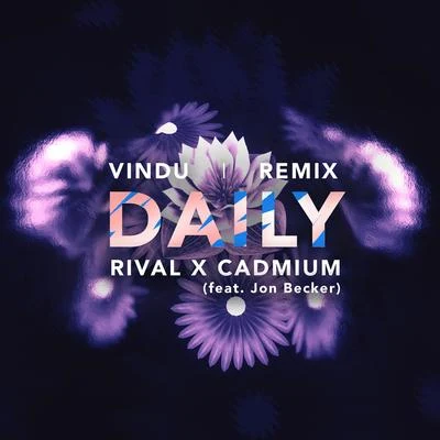 Rival Daily (Vindu Remix)