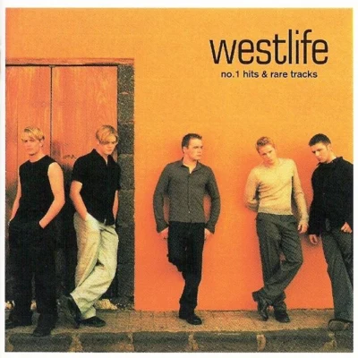 Westlife No. 1 Hits & Rare Tracks (EP)