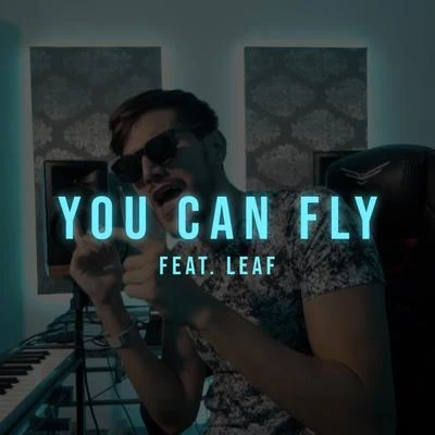 Robert Firth You Can Fly (feat. Leaf)