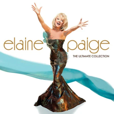 Elaine Paige The Ultimate Collection