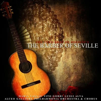 Gioachino Rossini The Very Best of Rossini's The Barber of Seville