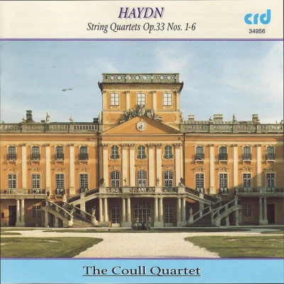 Franz Joseph Haydn/Coull Quartet Haydn: String Quartets Op. 33 Nos. 1-6