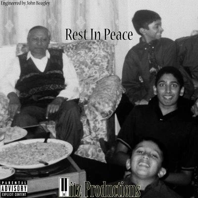 Mitz Productions Rest In Peace