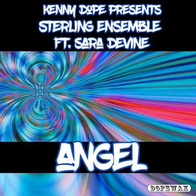 Kenny Dope/Sara Devine/Sterling Ensemble Angel