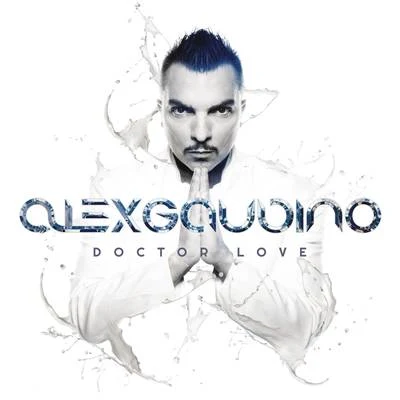 Alex Gaudino Doctor Love