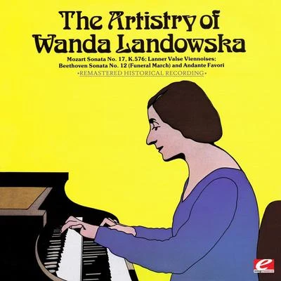 Wanda Landowska The Artistry Of Wanda Landowska (Digitally Remastered)