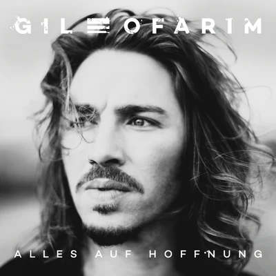 Gil Ofarim Alles auf Hoffnung