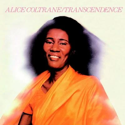 Alice Coltrane Transcendence