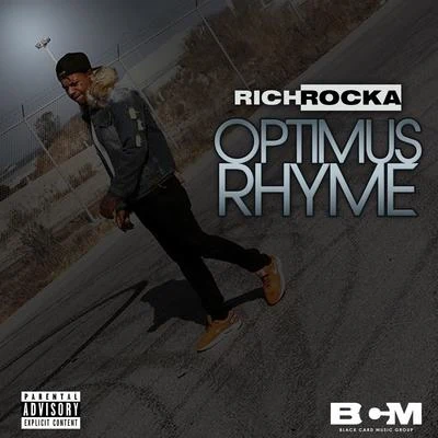 Rich Rocka Optimus Rhyme