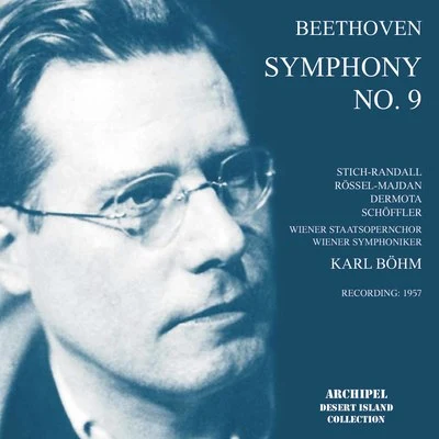 Anton Dermota/Chorus of the Vienna State Opera/Hilde Rössel-Majdan/Teresa Stich-Randall/Karl Bohm/Vienna Symphony Beethoven: Symphony No. 9 in D Minor, Op. 125 Choral