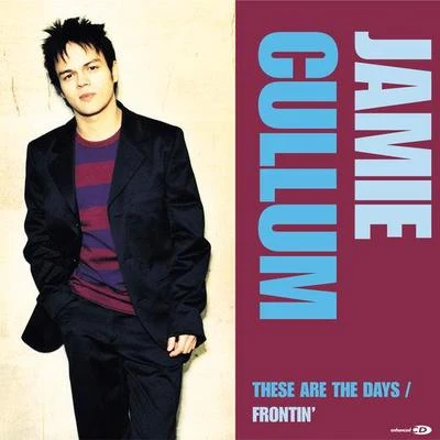 Jamie Cullum These Are The DaysFrontin'