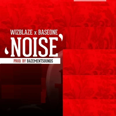 Wizblaze/Base One Noise