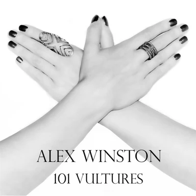 Alex Winston 101 Vultures