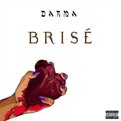 Darma Brisé