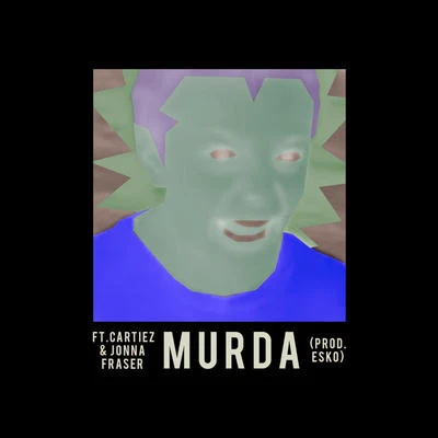 Murda JA!