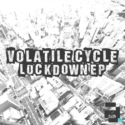 Volatile Cycle Lockdown EP