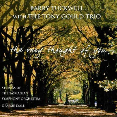 Barry Tuckwell The Very Thought of You